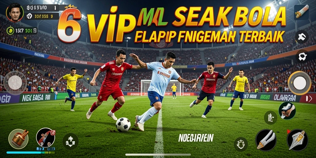 Tampilan gameplay menarik dari 6SVIP dengan aksi sepak bola nyata.